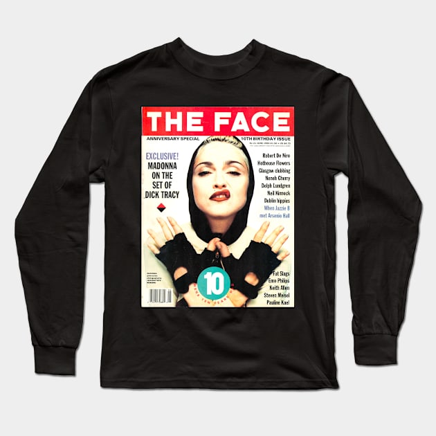 THE FACE 10th Anniversary Madonna cover 1990 Long Sleeve T-Shirt by Pop Fan Shop